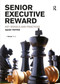 Senior Executive Reward (Key Models and Practices) by Sandy Pepper, 9781032838526