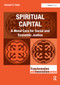 Spiritual Capital (A Moral Core for Social and Economic Justice) by Samuel D. Rima, 9781032838618