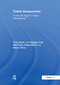 Talent Assessment (A New Strategy for Talent Management) by Tony Davis, Maggie Cutt, Neil Flynn, Peter Mowl, 9781032837888