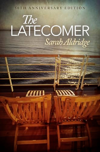 The Latecomer (50th Anniversary Edition) by Sarah Aldridge, 9781612943091