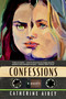 Confessions (A Novel) by Catherine Airey, 9780063380134