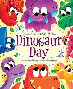 Dinosaur Day by Diana Murray, Luke Flowers, 9781728285382