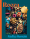 Rooza (A Journey through Islamic Cuisine Inspired by Ramadan and Eid) by Nadiya Hussain, 9781464235283