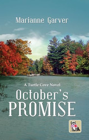 October's Promise by Marianne Garver, 9781594931451