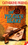 A Pirate's Heart by Catherine Friend, 9781602820401