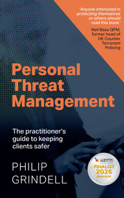 Personal Threat Management (The practitioner's guide to keeping clients safer) - 9781788606530 by Philip Grindell, Robert A. Fein Ph.D., ABP, 9781788606530
