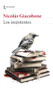 Los impotentes / The powerless (Spanish Edition) by Nicolás Giacobone, 9786073911276