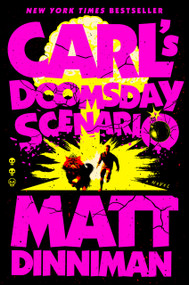 Carl's Doomsday Scenario by Matt Dinniman, 9780593820261