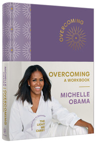 Overcoming (A Workbook) by Michelle Obama, 9780593237496