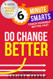 Do Change Better by Lucinda Carney, 9781788606738