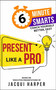 Present Like a Pro by Jacqui Harper, 9781788606769