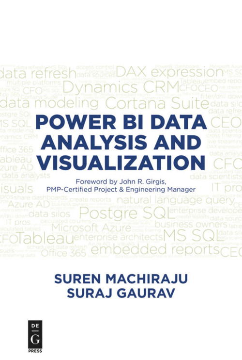 Power BI Data Analysis and Visualization by Suren Machiraju, Suraj Gaurav, 9781547416783