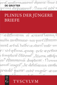Briefe (Lateinisch - deutsch) (German Edition) by Plinius der Jüngere, Margot Neger, 9783110628005
