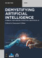 Demystifying Artificial Intelligence (Symbolic, Data-Driven, Statistical and Ethical AI) by Emmanuel Gillain, 9783111425672