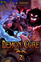Demon Core 2 (A Dungeon-Core LitRPG) by D. M. Rhodes, Razzmatazz, 9781039442832