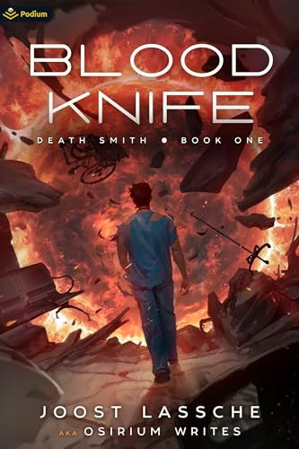Blood Knife (An Urban Fantasy LitRPG) by Joost Lassche, Osirium Writes, 9781039444171