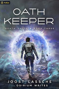 Oath Keeper (An Urban Fantasy LitRPG) by Joost Lassche, Osirium Writes, 9781039445888