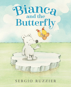 Bianca and the Butterfly by Sergio Ruzzier, Sergio Ruzzier, 9780063295889