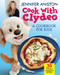 Cook with Clydeo: A Cookbook for Kids (35 Totally Awesome Recipes) - 9780063372382 by Jennifer Aniston, Invisible Universe, Inc., 9780063372382