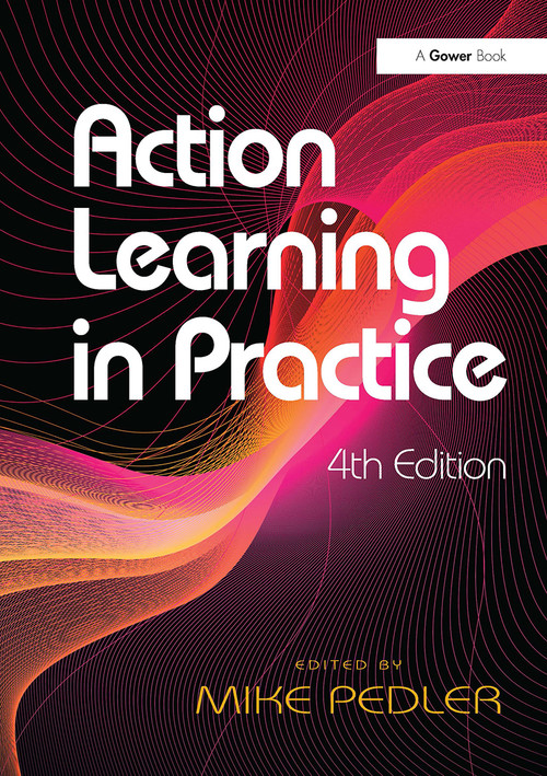 Action Learning in Practice by Mike Pedler, 9781032836850
