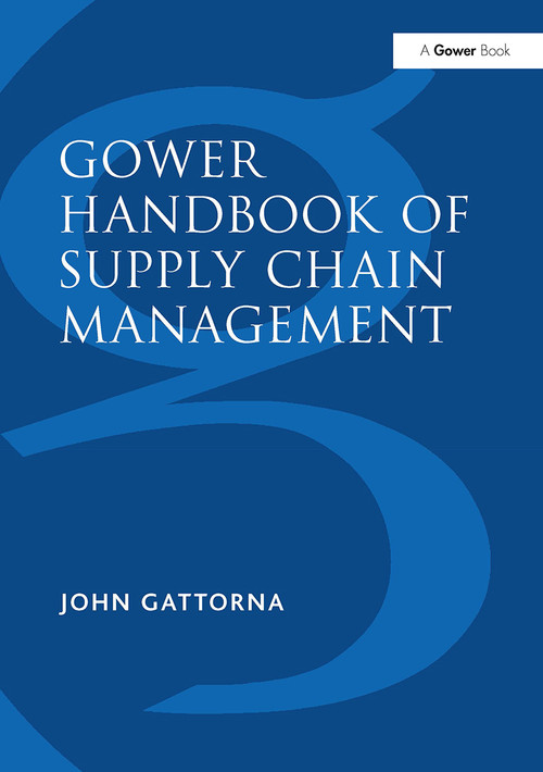 Gower Handbook of Supply Chain Management by John Gattorna, 9781032838632