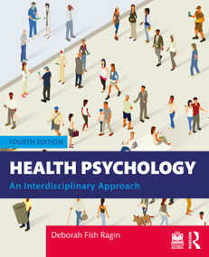Health Psychology (An Interdisciplinary Approach) by Deborah Fish Ragin, 9781032292557