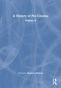 A History of Pre-Cinema V2 by Stephen Herbert, 9781032515144