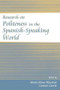 Research on Politeness in the Spanish-Speaking World by Maria Elena Placencia, Carmen Garcia-Fernandez, 9781138842038