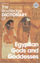 The Routledge Dictionary of Egyptian Gods and Goddesses by George Hart, 9780415344951