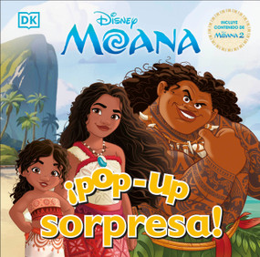 ¡Pop-up sorpresa! Disney Moana (Pop-Up Peekaboo! Disney Moana) (Spanish Edition) by DK, 9780593965269