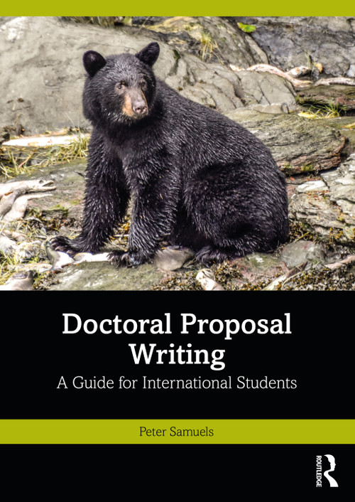Doctoral Proposal Writing (A Guide for International Students) by Peter Samuels, 9781032561936