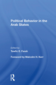 Political Behavior In The Arab States - 9780367298838 by Tawfic E Farah, 9780367298838