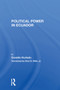 Political Power In Ecuador by Osvaldo Hurtado, 9780367298975