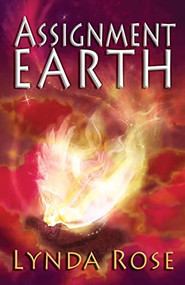 Assignment Earth by Lynda Rose, 9780745960630