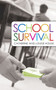 School Survival by Louise House, Catherine House, 9781845503536