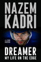Dreamer (My Life On the Edge) by Nazem Kadri, Dan Robson, 9780735247772
