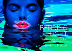 Bending Light (The Moods of Color) by Eric Meola, 9781864709957