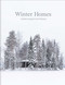 Winter Homes (Stylish Living for Cool Climates) by Jeanette Wall, 9781864709964