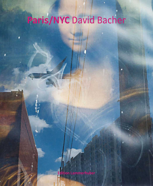 Paris/NYC - 9783903462069 by David Bacher, Carole Naggar, 9783903462069