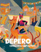 Depero (Fantastical Ride) by Sergio Risaliti, Eva Francioli, 9788833672526