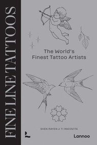 Fine Line Tattoos (The World's Finest Tattoo Artists) by Sven Rayen, Ti Racovita, 9789401432979