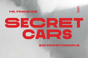 Secret Cars (300 Promptographs) by François Mercier, 9789460583728