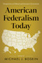 American Federalism Today (Perspectives on Political and Economic Governance) by Michael J. Boskin, Condoleezza Rice, 9780817926359