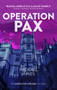 Operation Pax by Michael Innes, 9781504092302