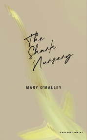 The Shark Nursery by Mary O'Malley, 9781800174146