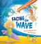 Facing the Wave - 9781922503701 by Rebecca Marshallsay, Vaughan Duck, 9781922503701