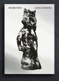 Leiko Ikemura: Momstars (Cat. CFA Contemporary Fine Arts Berlin) by Bruno Brunnet, Nicole Hackert, Leiko Ikemura, Anaël Piaget, 9783864424359