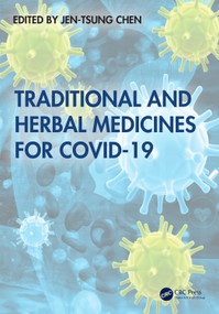 Traditional and Herbal Medicines for COVID-19 by Jen-Tsung Chen, 9781032590301