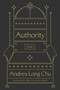 Authority (Essays) by Andrea Long Chu, 9780374600334