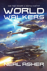 World Walkers by Neal Asher, 9781645060888